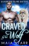 [Silverwood Island Shifters 03] • Craved By Her Wolf